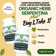 Load image into Gallery viewer, Organic Herb Serpentina Plus Capsules 100's (BUY 1 TAKE 1 PROMO)