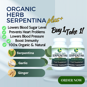 Organic Herb Serpentina Plus Capsules 100's (BUY 1 TAKE 1 PROMO)
