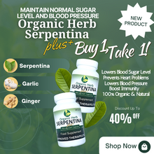 Load image into Gallery viewer, Organic Herb Serpentina Plus Capsules 100&#39;s (BUY 1 TAKE 1 PROMO)
