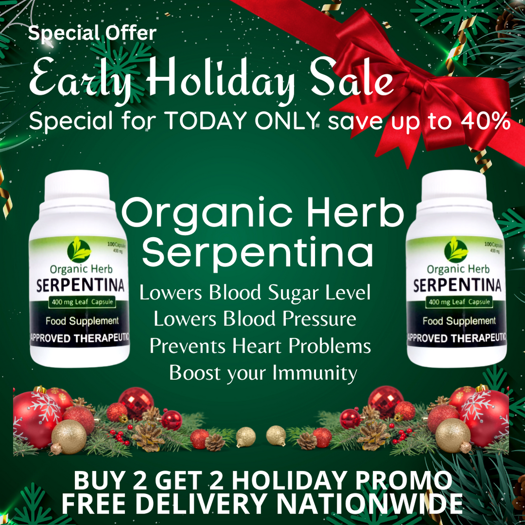 Organic Herb Serpentina 400mg  x 100's (BUY 2 FREE 2, LIMITED HOLIDAY PROMO)